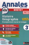 Histoire - Géographie Enseignement moral et civique / Annales Brevet 2023, sujets et corrigés
