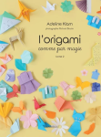 L'origami comme par magie